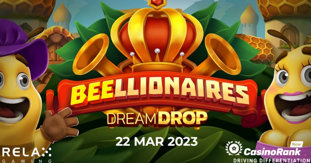 Relax Gaming lanÃ§a Beelionaires Dream Drop com pagamento de 10.000x